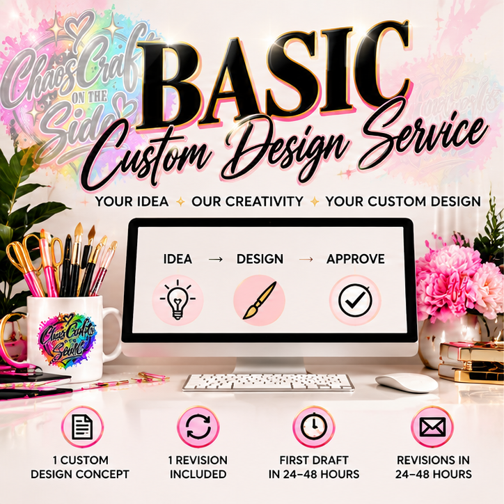Basic Custom Design Service